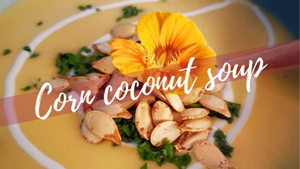 Corn Coconut Cream Soup